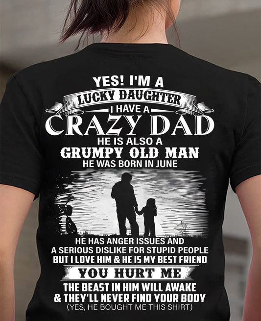 June - Gift For Daughter Tshirt From Dad - Funny T-shirts For Daughters - Special gift for your daughter - HL06 (SKU2604-47-06)