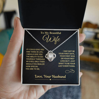 My Last Everything - Necklace Gift for Your Wife From Husband - Premium Love Knot Necklace