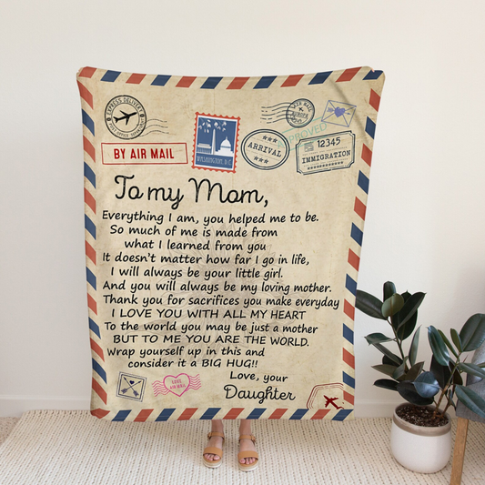 Special Gift For Mom Blanket - From Daughter