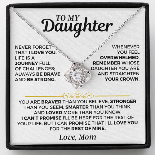 "NEVER FORGET THAT I LOVE YOU" - Necklace Gift for Your Daughter From Mom - Premium Love Knot Necklace