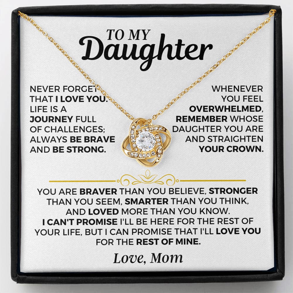 "NEVER FORGET THAT I LOVE YOU" - Necklace Gift for Your Daughter From Mom - Premium Love Knot Necklace