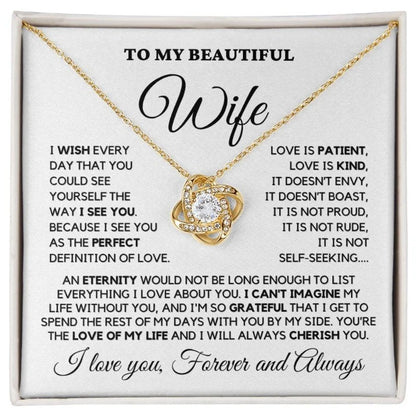 YOU'RE THE LOVE OF MY LIFE AND I WILL ALWAYS CHERISH YOU - GIFT FROM HUSBAND - Forever Love Necklace